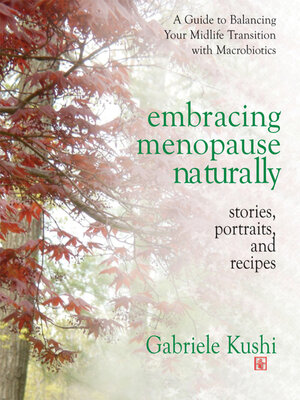 cover image of Embracing Menopause Naturally